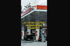 El fin del efectivo en casetas y gasolineras ¿Qué pasará?