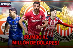 CRUZ AZUL, CHIVAS y TOLUCA se pelean por ¡UN MILLÓN DE DÓLARES!