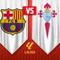 Barcelona recibe a Celta de Vigo en la Jornada 33 de LaLiga | RÉCORD