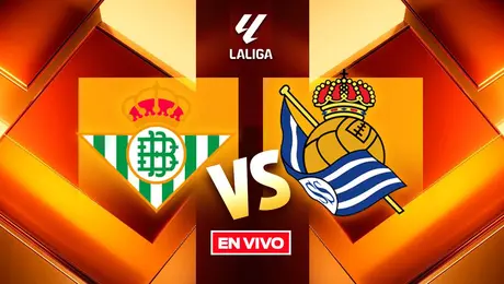 Real Betis vs Real Sociedad: ¿Cuándo y dónde ver la Jornada 1 de LaLiga?