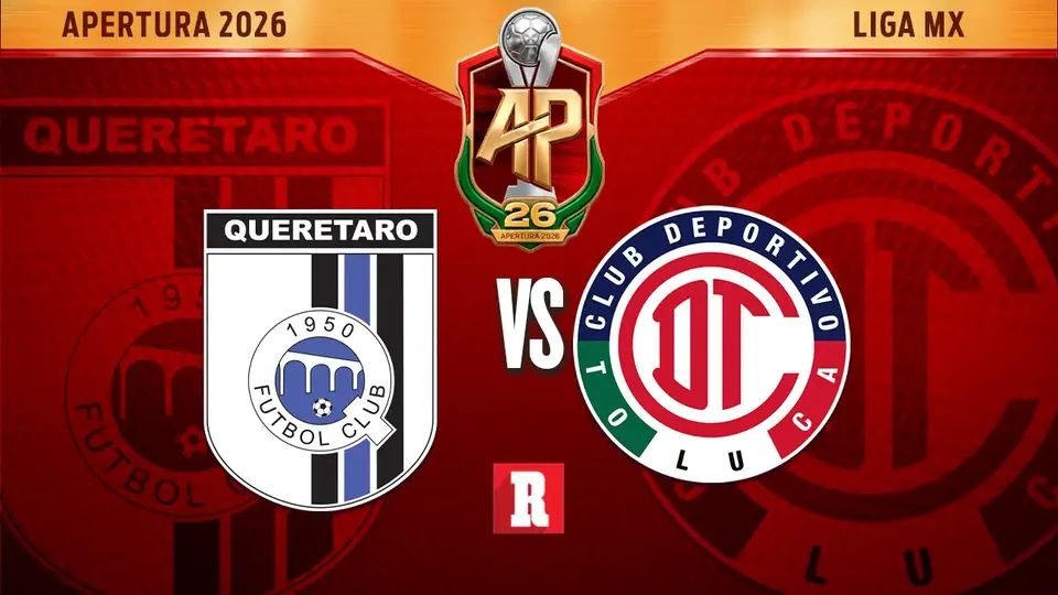 Querétaro vs Toluca ¿Dónde y cuándo ver la Jornada 5 del Apertura 2026?