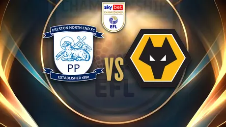 ¿Dónde ver Preston vs. Wolverhampton? Fecha, hora y transmisión