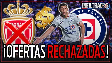 ¡MÓNACO NO LE LLEGA AL PRECIO A LIRA! CRUZ AZUL con DOS OFERTAS más por el MEXICANO