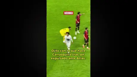 ¡SUCEDIÓ DE NUEVO! Adalberto Carrasquilla Salió Expulsado Ante Atlas Y Así Salió Del Terreno D