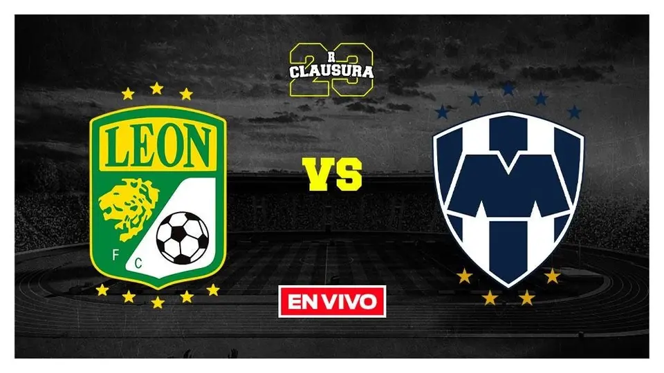León vs Monterrey Liga MX EN VIVO Jornada 9 Clausura 2023