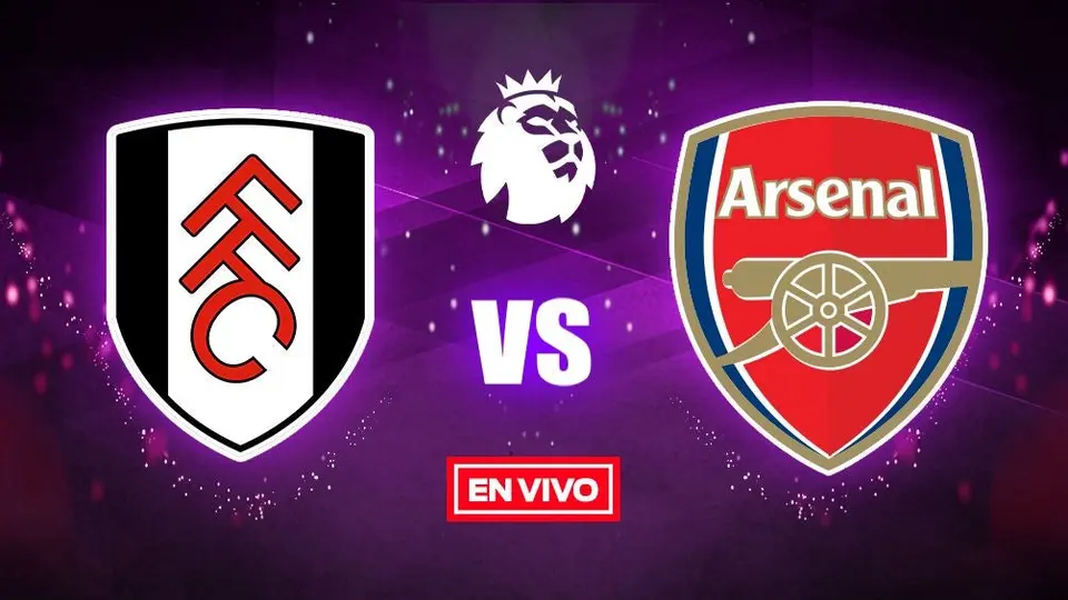 Fulham vs Arsenal Premier League EN VIVO Jornada 27