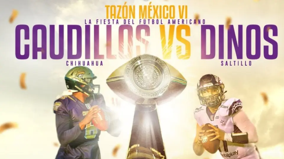 Tazón México VI: ¿Dónde, a qué hora y cuándo ver el juego entre Dinos y Caudillos?