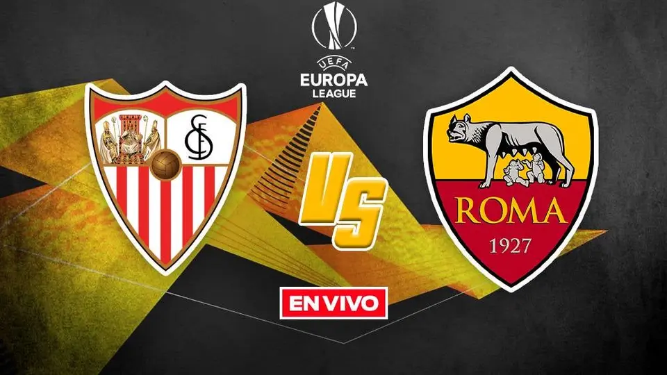Sevilla vs Roma: UEFA Europa League EN VIVO Gran Final