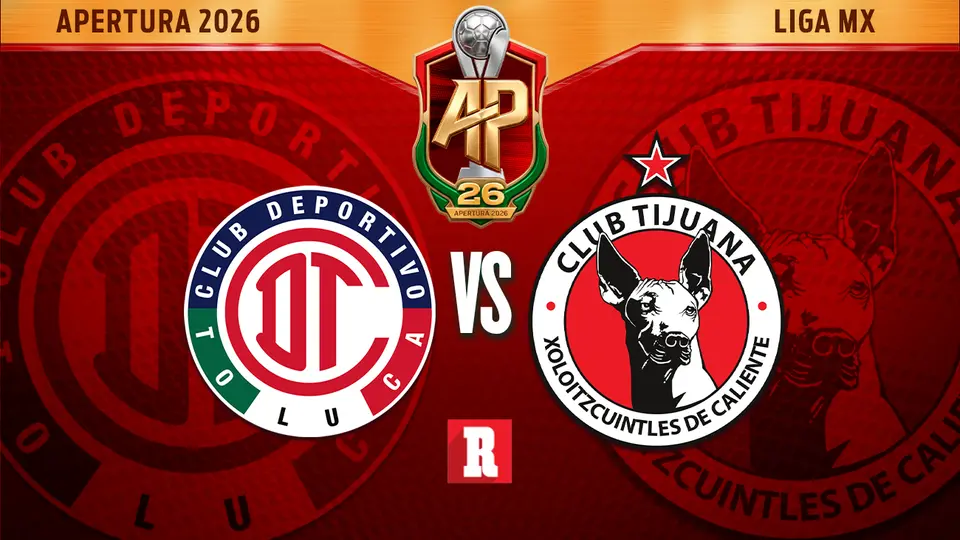 Dónde ver Toluca vs. Tijuana: Canales y hora del partido de la Liga MX