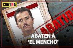Abaten A Nemesio Oseguera “El Mencho”, Líder Del CJNG, Durante Operativo Del Ejército En Jalisco