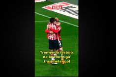 Hormiga González Festejó su Gol Como Ya Nos Tiene Acostumbrados