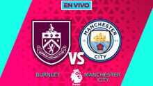 Burnley vs Manchester City EN VIVO Premier League Jornada 33