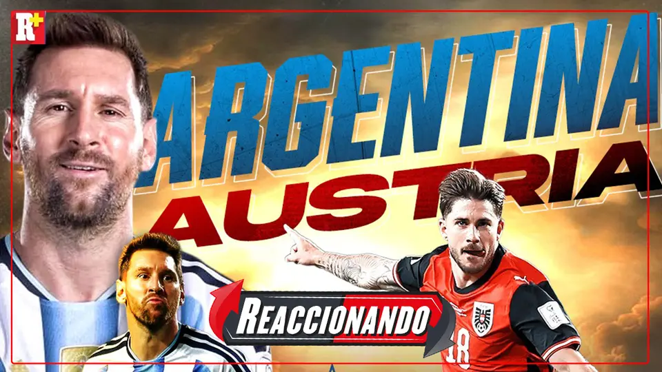 ¡Messi histórico! Reaccionamos al Argentina vs Austria | No narración