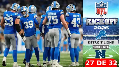 Todo lo que debes saber sobre los Detroit Lions rumbo al Kickoff 2026 de la NFL