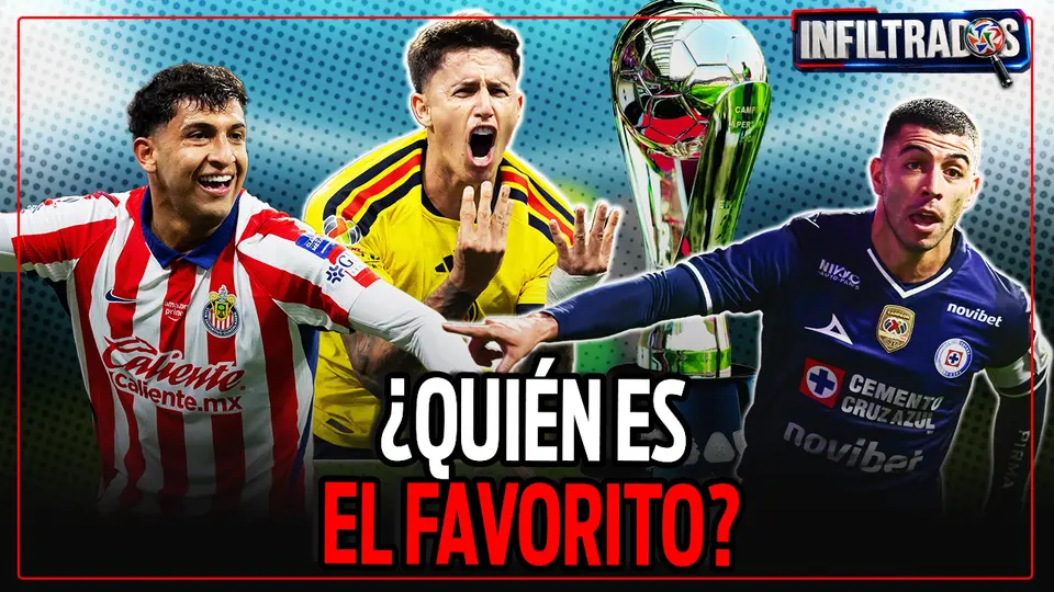 América, Chivas o Cruz Azul ¿Quién es el verdadero favorito para ser Campeón?