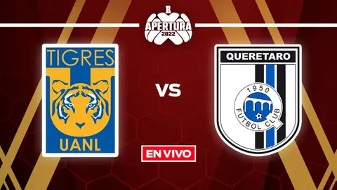 Tigres vs Querétaro: Liga MX EN VIVO Apertura 2022 Jornada 6