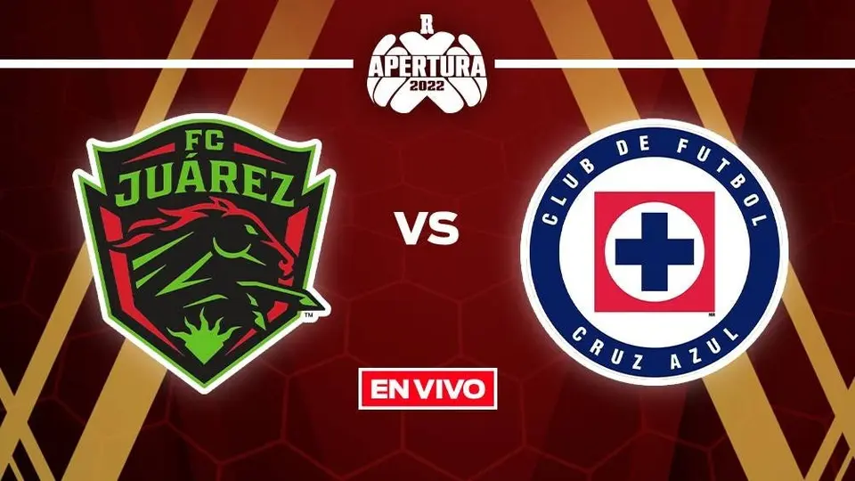 Juárez vs Cruz Azul Liga MX EN VIVO: Jornada 12 Apertura 2022