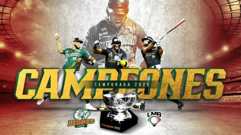 LMB: Leones de Yucatán, campeones de la Serie del Rey 2022