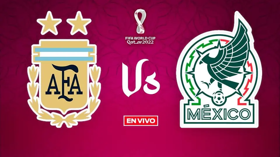Argentina vs México Mundial Qatar 2022 EN VIVO Fase de Grupos