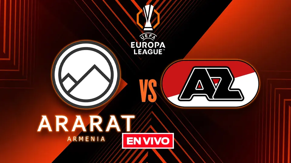 Ararat-Armenia vs AZ EN VIVO Europa League: Transmisión, goles y resultado
