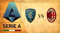 Empoli vs Milan ¿Dónde y a qué hora ver el partido de Jornada 24 de Serie A?
