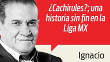 ¿Cachirules?; una historia sin fin en la Liga MX