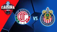 Toluca vs Chivas: ¿A qué hora y dónde ver el partido de la Jornada 7 de la Liga MX?