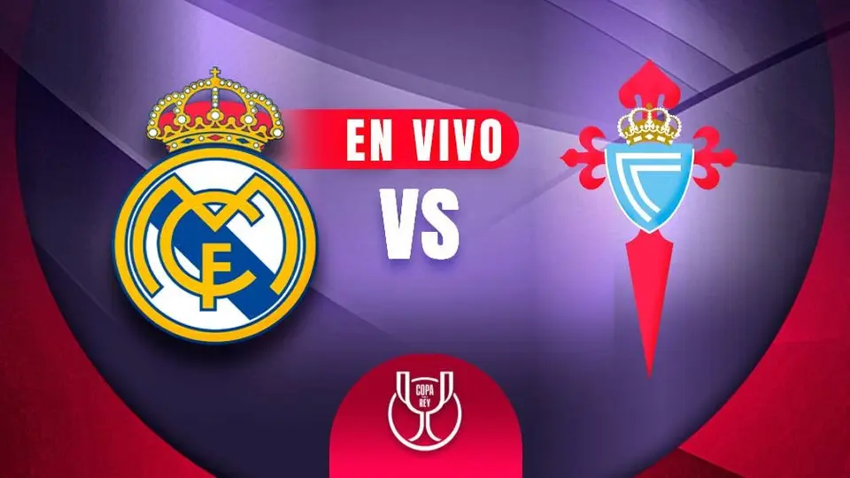 Real Madrid vs Celta de Vigo EN VIVO Copa del Rey Octavos de Final