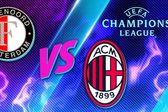Feyenoord vs Milan: ¿Cuándo y dónde ver el juego de ida de los Playoffs de Champions League?