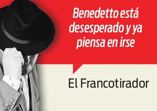 Benedetto quiere irse