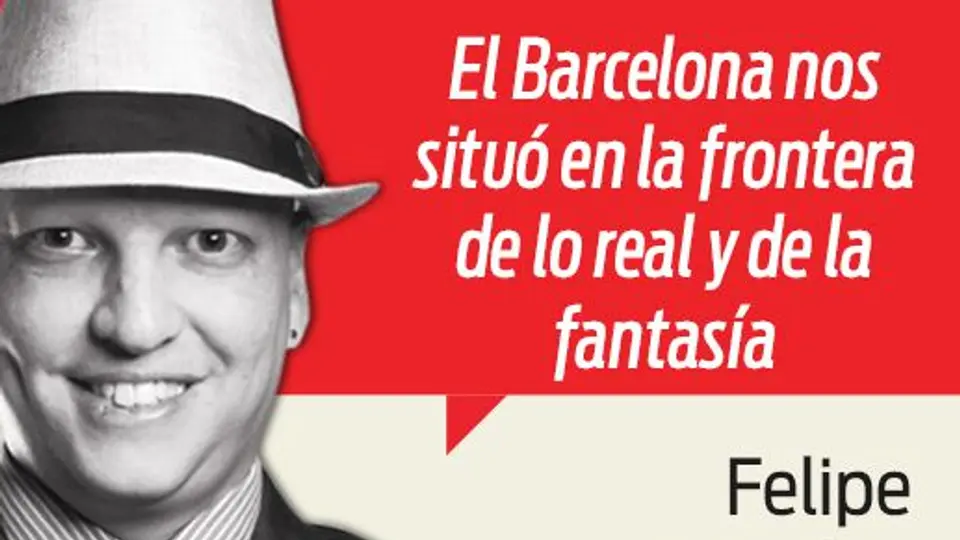 Barça nos llevó a la frontera de lo real y la fantasía