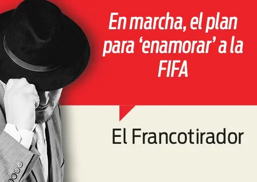 En marcha, el plan para ‘enamorar’ a la FIFA