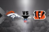 Denver Broncos vs Cincinnati Bengals ¿Dónde y a qué hora ver el partido de Semana 17?