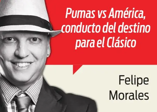 Pumas vs América, conducto del destino para el Clásico
