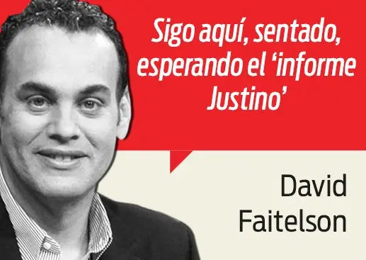 ¿Y el ‘Informe Justino’?
