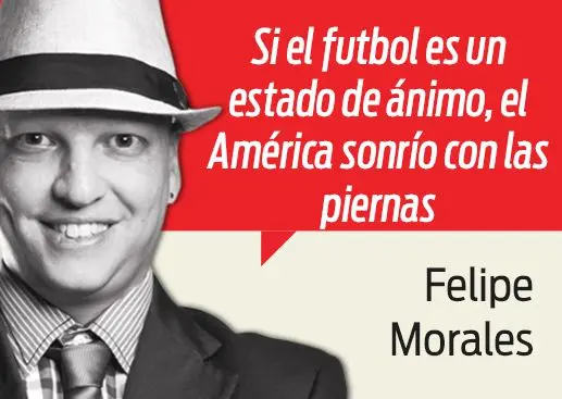 Si el futbol es un estado de ánimo, el América sonrío con las piernas