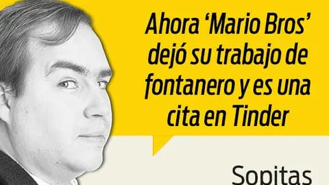 Super Mario y ¿Dónde vamos a parar?