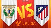 Leganés vs Atlético de Madrid EN VIVO LaLiga Jornada 20