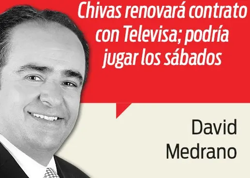 Chivas renovará con Televisa