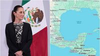 Sheinbaum mandará carta a Google por el cambio de nombre al Golfo de México