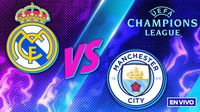 Real Madrid vs Manchester City EN VIVO UEFA Champions League Playoffs Vuelta