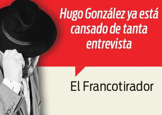 Hugo González ya se subió a su tabique...