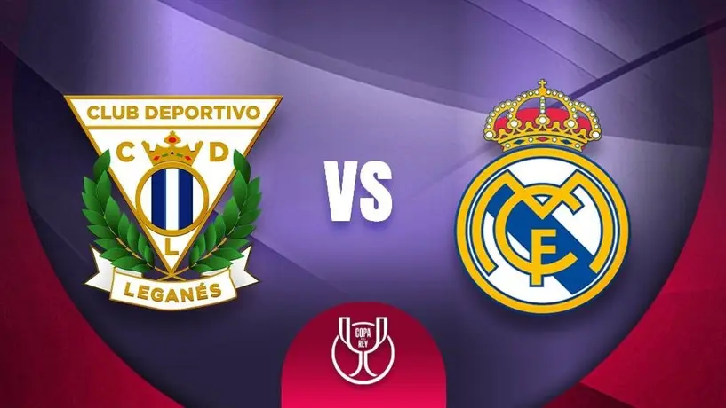 Leganés vs Real Madrid: ¿Cuándo y dónde ver el juego de los Cuartos de Final de Copa del rey?