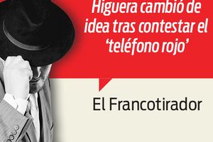 Higuera cambió de idea tras contestar el 'teléfono rojo'