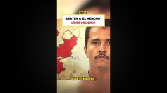 Abaten A El ˋMencho' Lider Del Cartel Jalisco Nueva Generación