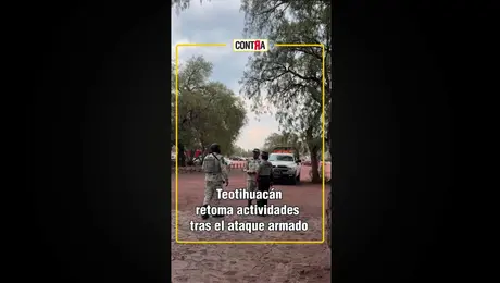 Reapertura de Teotihuacán tras ataque armado