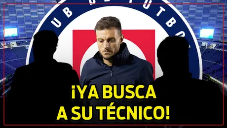 ¡CRUZ AZUL YA BUSCA A SU TÉCNICO IDEAL! Te contamos de quién se trata