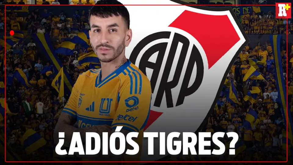 ¿CORREA se va de Tigres? RIVER PLATE lo buscará