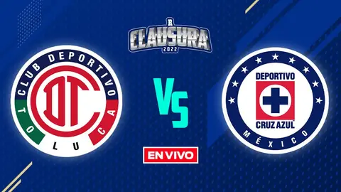 Toluca vs Cruz Azul Liga MX EN VIVO Jornada 6 Clausura 2022