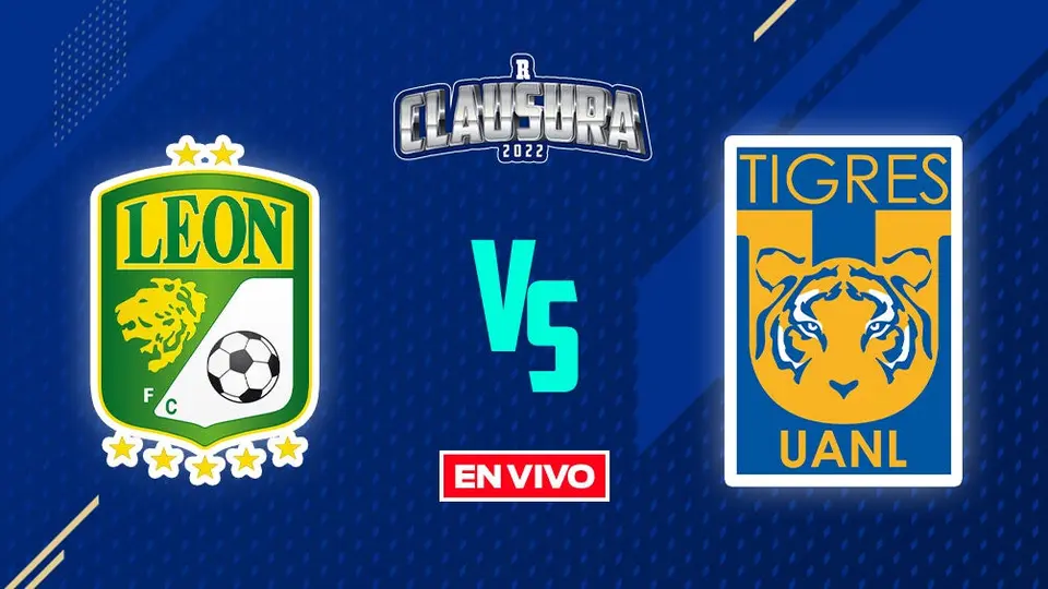 León vs Tigres Liga MX EN VIVO: Jornada 10 Clausura 2022
